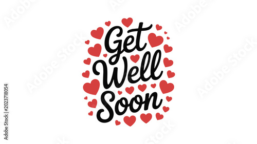 Foto Red heart shaped text message saying get well soon with scattered red hearts
