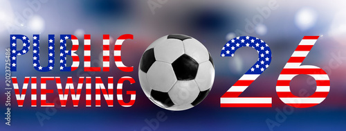 Fussball Meisterschaft 2026 Public Viewing