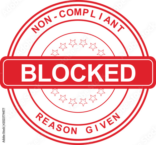 Tableau sur toile Blocked - Non-Compliant Reason Given Red Rubber Stamp Seal of Disapproval