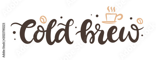 Cold brew coffee hand lettering calligraphy 