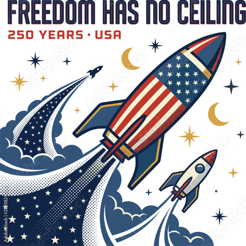 USA 250 Years Freedom Rocket Patriotic Space Illustration