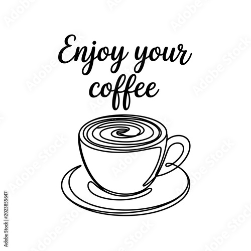 Coffee cup and saucer with enjoy your coffee text