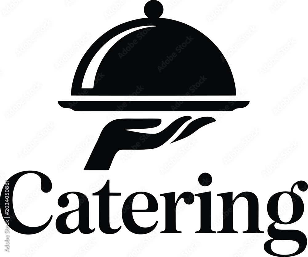 Fototapeta premium Black and white of a hand holding a silver platter dome with the word catering written in a bold serif font below the