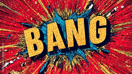 Dynamic Comic Style Explosion Effect with Bold Text 'BANG'