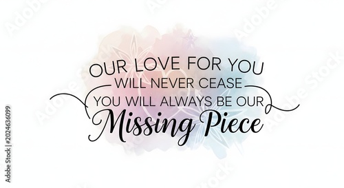 Sympathy quote with watercolor floral background