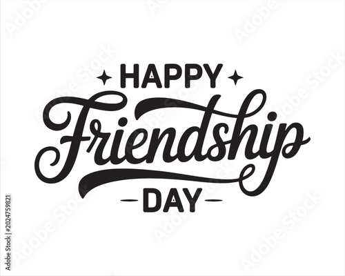 Happy Friendship Day Lettering. Happy Friendship Day. Handwritten.  international friendship day 'best friends forever' typography design