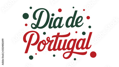 Bild auf Leinwand dia de portugal typography design with patriotic portuguese colors festive natio