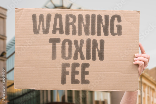 Foto "Warning Toxin Fee" Infrastructure warnings invisible toxins and nature fees reflect the same deferred cost