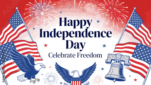 Fotografía Happy Independence Day celebration with American flags, eagles, fireworks, and the Liberty Bell, symbolizing freedom and patriotism