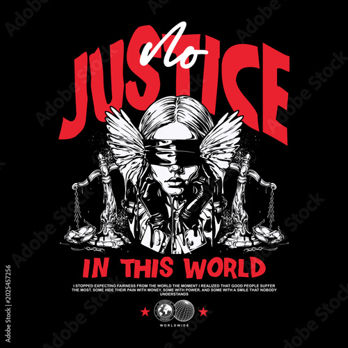Edgy urban streetwear graphic design for t-shirts featuring a detailed illustration of Lady Justice