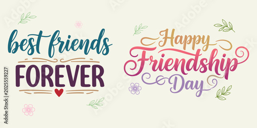 Foto Best friends forever and happy friendship day lettering with floral elements vec