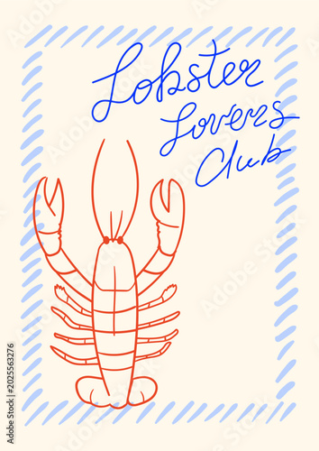 Hand drawn poster with lobster, lettering 