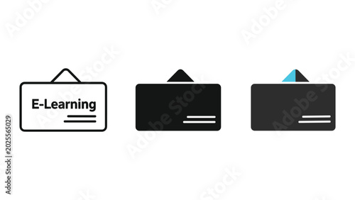 E-learning sign board icon collection with three variations including simple line art black silhouette and modern colored graphic design for digital education platforms