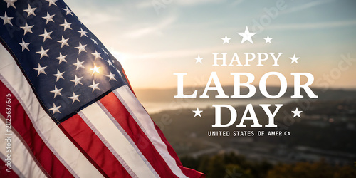 Happy Labor Day US banner with American flag over sunrise city skyline
