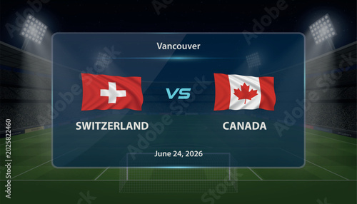 Fotografía Switzerland vs Canada football match scoreboard with illuminated arena background