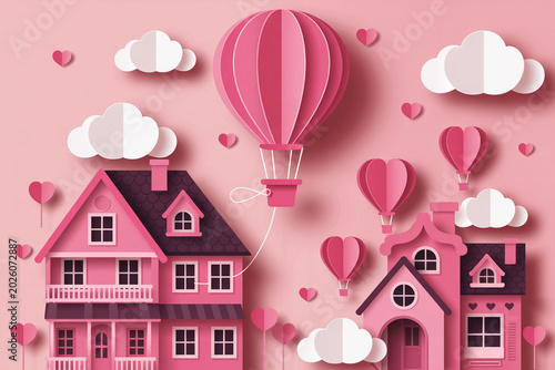 Paper art, pink houses and hot air balloons, heart shapes, clouds; whimsical; charming atmosphere; romantic.