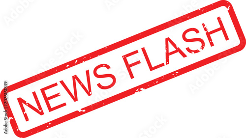 Tableau sur toile Bold red grunge stamp with NEWS FLASH message signifying sudden and significant