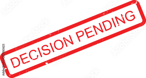 Картината върху платно Grungy red DECISION PENDING stamp for status updates and awaiting official resol