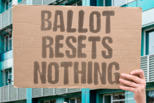 Tableau sur toile "Ballot Resets Nothing" Voting cycles rarely shift the structural conditions that affect everyday life