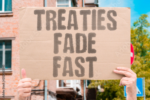 Принти на полотні "Treaties Fade Fast" International agreements weaken quickly without enforcement mechanisms in place