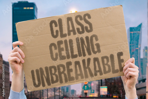 Bild auf Leinwand "Class Ceiling Unbreakable" Silent barriers block upward mobility regardless of effort