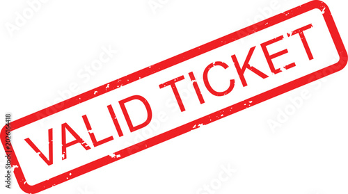 Cuadro en lienzo Important red grunge rubber stamp indicating a VALID TICKET for events or travel