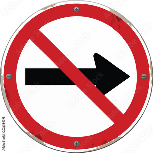 No Right Turn Road Sign Weathered Metal Traffic Icon Isolated on White