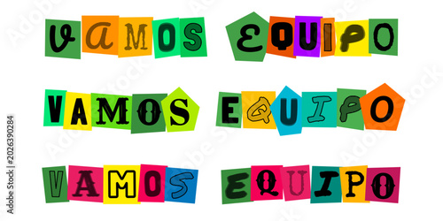 Foto Vamos equipo texto estilo nota de rescate letras recortadas para motivacion depo