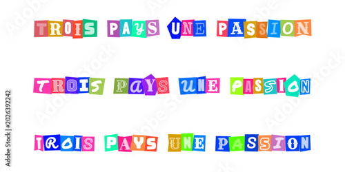 Trois pays une passion texte style lettre decoupee, concept de unite internationale et passion commune pour le sport ou la culture, design typographique colore pour affiche ou banniere