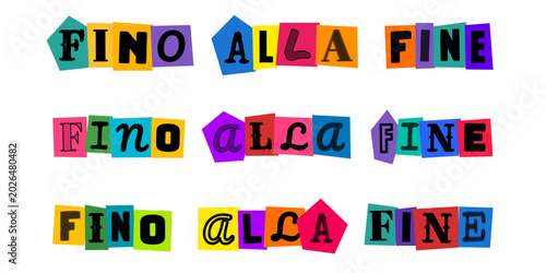 Schilderij op canvas Fino alla fine, scritta in stile collage con lettere ritagliate colorate, ideale