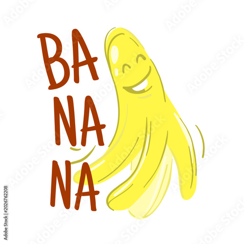 Bright smiling banana cartoon illustration with playful peeled character and large handwritten text, ideal for kids designs stickers social media posts packaging t-shirts and humorous advertising use