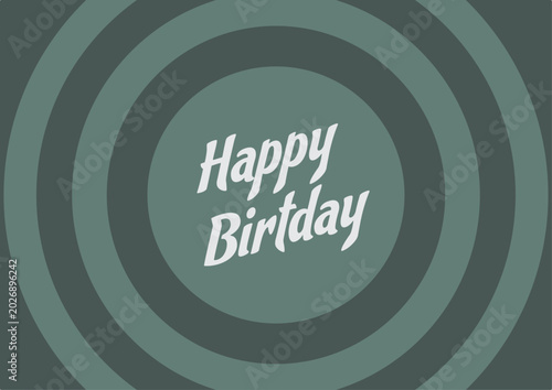 Birthday greeting card. Happy birthday!