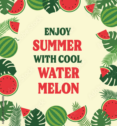 Summer fruit background frame with whole and sliced watermelons and tropical monstera leaves. Vibrant vector illustration layout with 