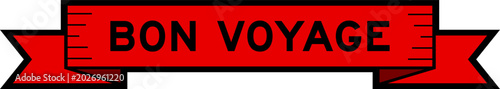 фотографія Ribbon label banner with word bon vovage in red color on white background