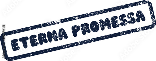 Fotografie Distressed Rubber Stamp Mark in Dark Blue Ink Featuring Eterna Promessa Text