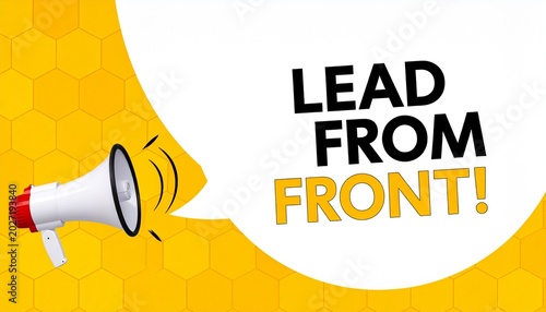 Lead From Front Announcement with Megaphone and Hexagonal Background