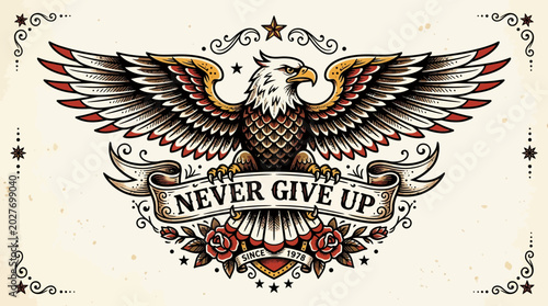 Eagle with banner saying Never Give Up, traditional tattoo style, vintage illustration