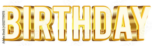Birthday bold 3d text effect typography illustration with shiny glossy gold color theme