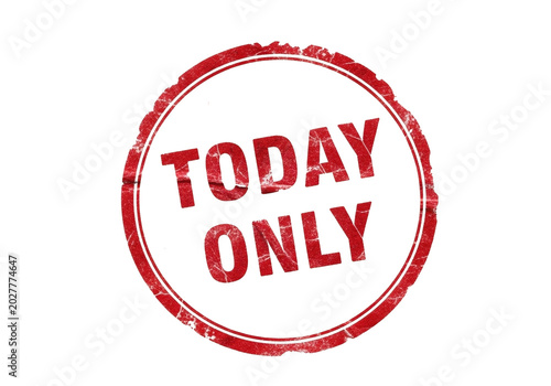 Red today only stamp with rough edges on a plain background