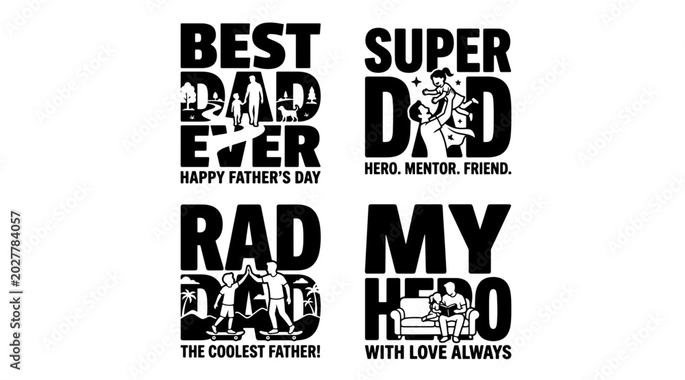 Obraz premium Father's Day Typography Designs: Best Dad Ever, Super Dad, Rad Dad, My Hero