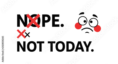 Cuadro en lienzo Funny Nope Not Today Text with Sad Face Icon