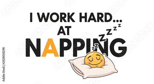 Canvastavla Funny Text: I Work Hard At Napping with Sleeping Emoji on Pillow