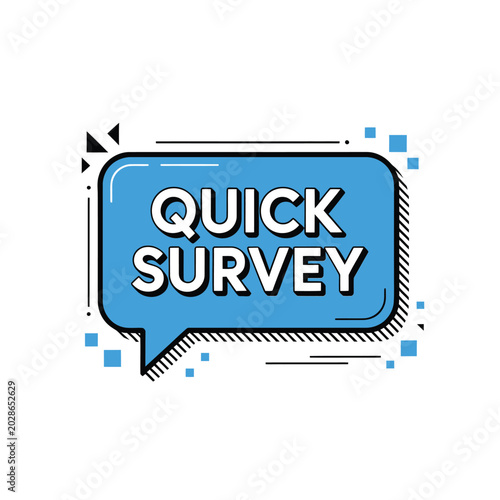 Quick survey speech bubble icon modern vector illustration