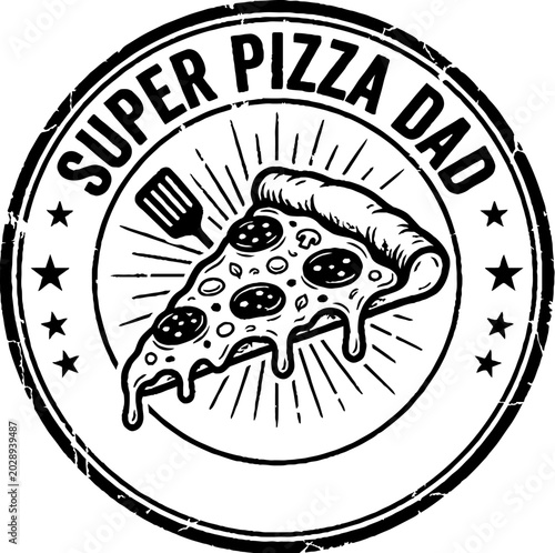 Super pizza dad vintage circular badge with pepperoni slice