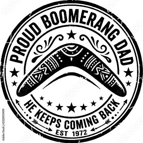 Proud boomerang dad vintage circular stamp with ethnic pattern