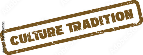 Bild auf Leinwand Embossed Culture and Tradition Concept Sign Symbolizing Heritage Identity and Hi