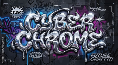 Bild auf Leinwand Cyber chrome y2k future graffiti text effect, urban culture streetwear graphic,