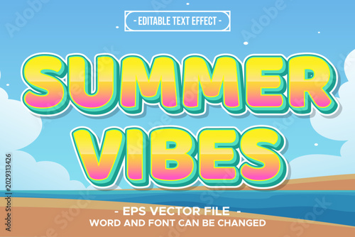 Summer Vibes Beach Holiday Tropical 3D Editable Text Effect EPS Vector