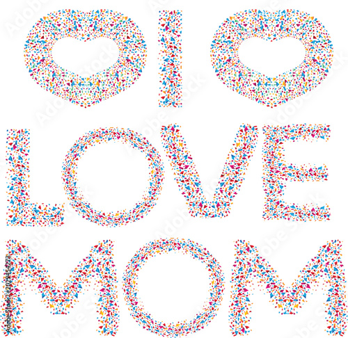 I Love Mom Confetti Heart Typography Mothers Day Vector