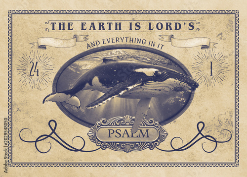 The Earth Is the Lord’s and Everything in It – Whale Christian Illustration, Scripture Poster
